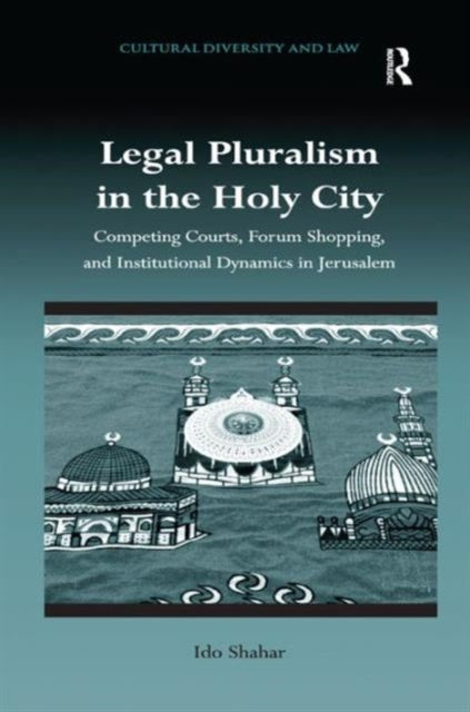 Legal Pluralism in the Holy City