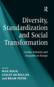 Book cover of: Diversity, Standardization and Social Transformation. By: Koch, Max