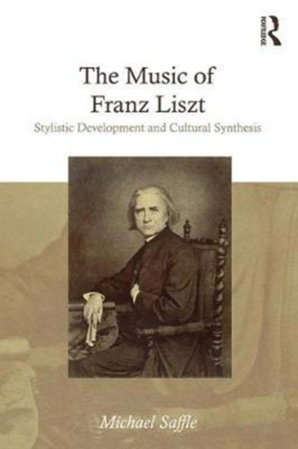 Book cover of: Music of Franz Liszt. By: Michael Saffle