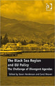Book cover of: Black Sea Region and EU Policy. By: Karen Henderson