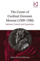 Book cover of: Career of Cardinal Giovanni Morone (1509-1580). By: Adam Patrick Robinson