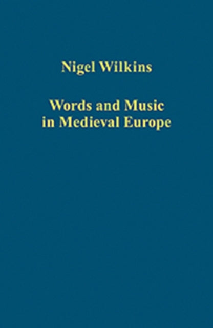 Words and Music in Medieval Europe