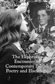 Book cover of: Ekphrastic Encounter in Contemporary British Poetry and Elsewhere. By: Kennedy, David