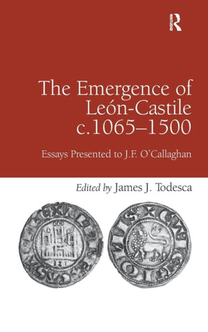 The Emergence of Le?n-Castile c.1065-1500