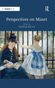Book cover of: Perspectives on Manet. By: Édouard Manet