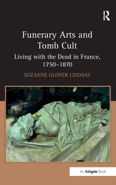 Book cover of: Funerary Arts and Tomb Cult. By: Suzanne G. Lindsay