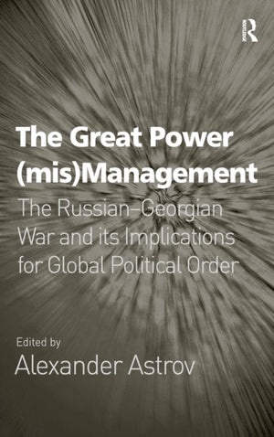 The Great Power (mis)Management