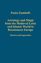 Book cover of: Astrology and Magic from the Medieval Latin and Islamic World to Renaissance Europe