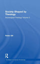 Book cover of: Society Shaped by Theology. By: Robin Gill