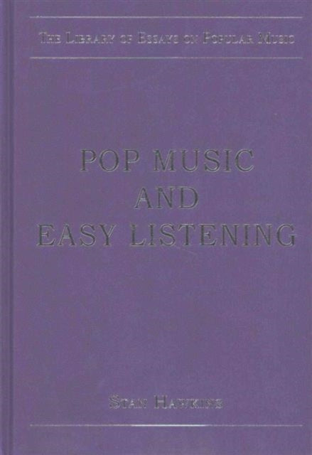 Book cover of: Library of Essays on Popular Music: 8-Volume Set. By: Allan F. Moore