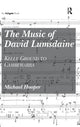 Book cover of: Music of David Lumsdaine