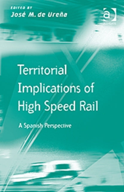 Territorial Implications of High Speed Rail
