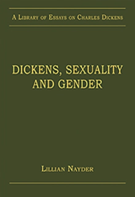 Dickens, Sexuality and Gender