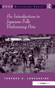 Book cover of: Introduction to Japanese Folk Performing Arts. By: Terence Lancashire