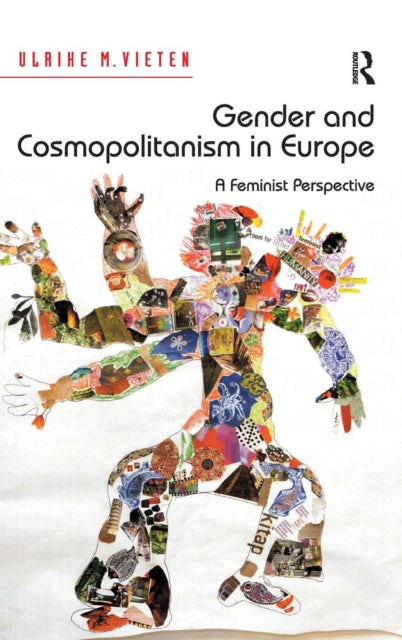 Book cover of: Gender and Cosmopolitanism in Europe. By: Ulrike Vieten