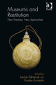 Book cover of: Museums and Restitution. By: Louise Tythacott