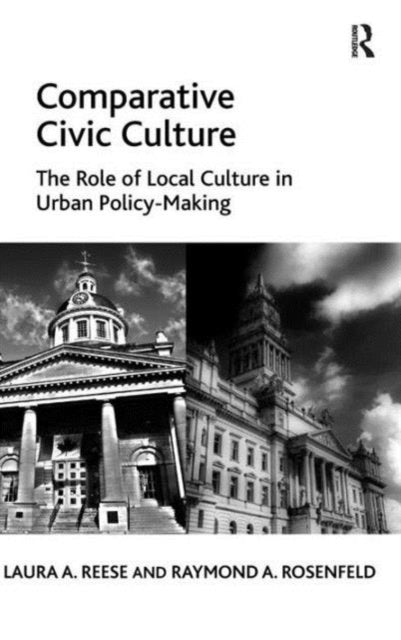 Book cover of: Comparative Civic Culture. By: Laura A. Reese