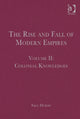 Book cover of: Rise and Fall of Modern Empires, Volume II. By: Saul Dubow