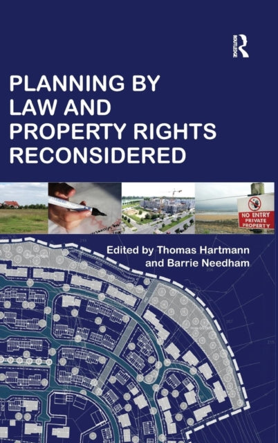 Book cover of: Planning By Law and Property Rights Reconsidered. By: Thomas Hartmann