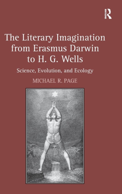 Book cover of: Literary Imagination from Erasmus Darwin to H.G. Wells. By: Michael R. Page