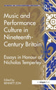 Book cover of: Music and Performance Culture in Nineteenth-Century Britain. By: Bennett Zon