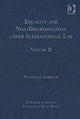 Book cover of: Equality and Non-Discrimination under International Law. By: Stephanie Farrior