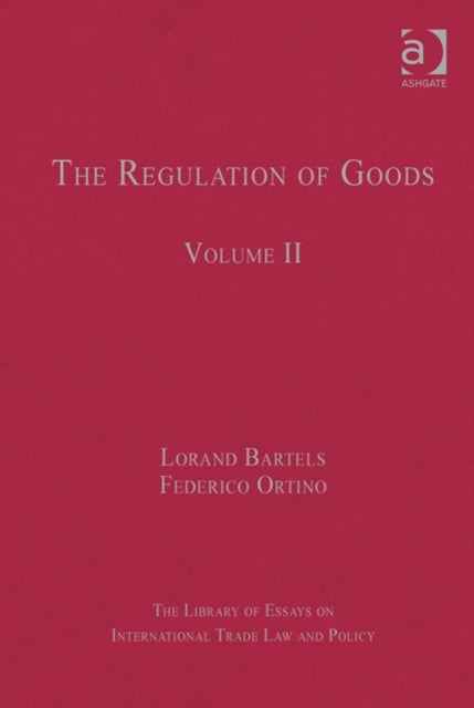 Book cover of: Regulation of Goods. By: Lorand Bartels