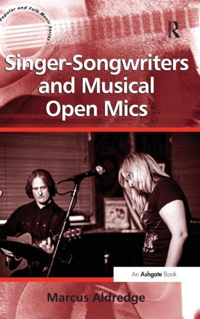 Book cover of: Singer-Songwriters and Musical Open Mics