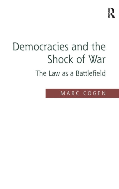 Book cover of: Democracies and the Shock of War. By: Marc Cogen