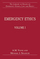 Book cover of: Emergency Ethics. By: A. M. Viens