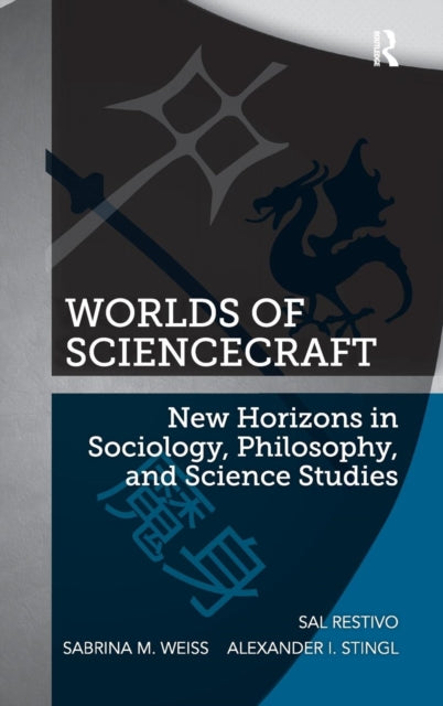 Book cover of: Worlds of ScienceCraft. By: Sal Restivo