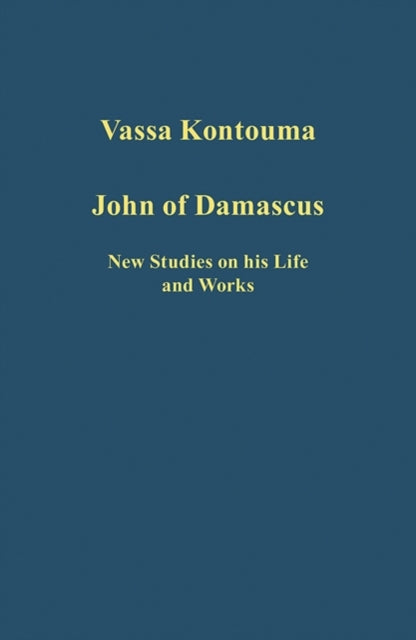 Book cover of: John of Damascus. By: Vassa Kontouma
