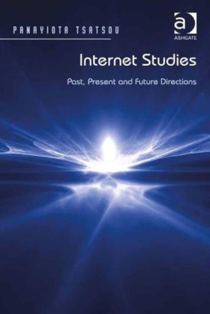 Book cover of: Internet Studies. By: Panayiota Tsatsou