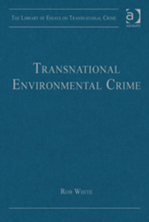 Transnational Environmental Crime