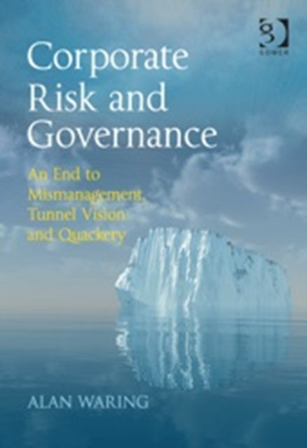 Book cover of: Corporate Risk and Governance. By: Alan Waring
