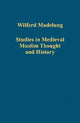 Book cover of: Studies in Medieval Muslim Thought and History