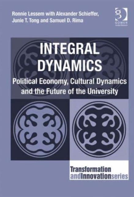 Book cover of: Integral Dynamics. By: Ronnie Lessem