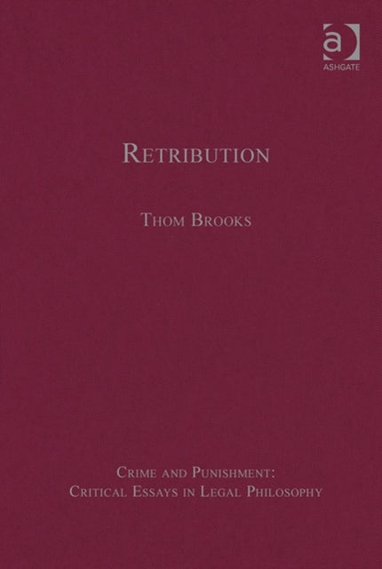 Book cover of: Retribution. By: Thom Brooks