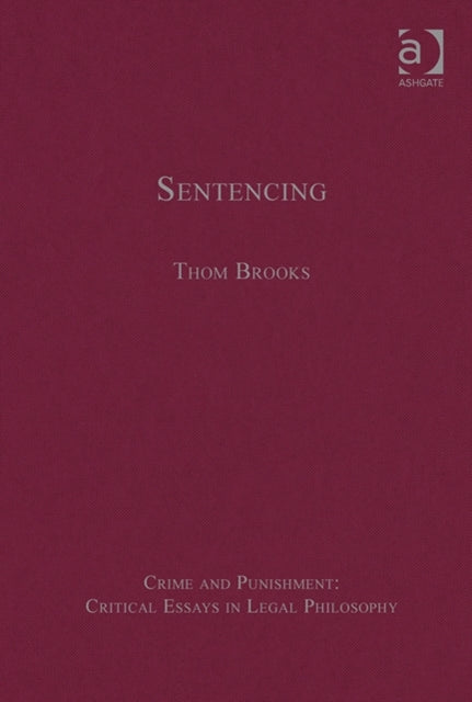 Book cover of: Sentencing. By: Thom Brooks