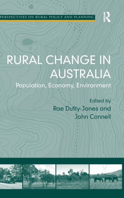 Book cover of: Rural Change in Australia. By: Rae Dufty-Jones