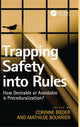 Book cover of: Trapping Safety into Rules. By: Corinne Bieder