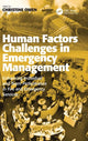 Book cover of: Human Factors Challenges in Emergency Management. By: Christine Owen