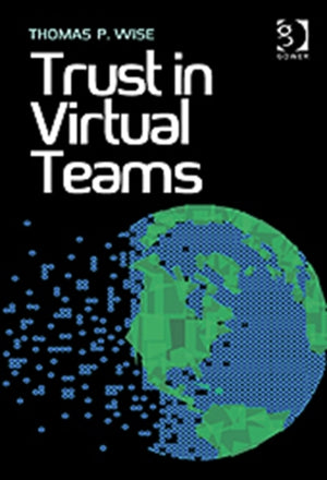 Trust in Virtual Teams