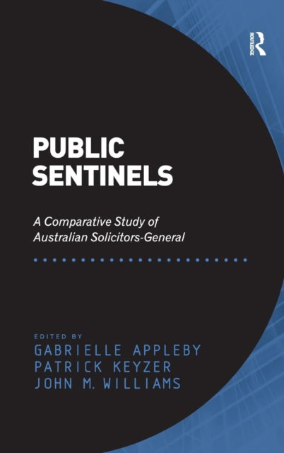 Book cover of: Public Sentinels. By: Gabrielle Appleby