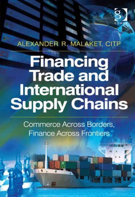 Financing Trade and International Supply Chains