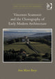 Book cover of: Vincenzo Scamozzi and the Chorography of Early Modern Architecture. By: Ann Marie Borys