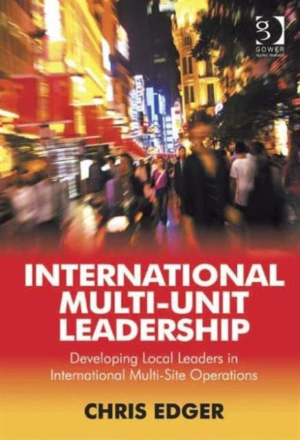 Book cover of: International Multi-Unit Leadership