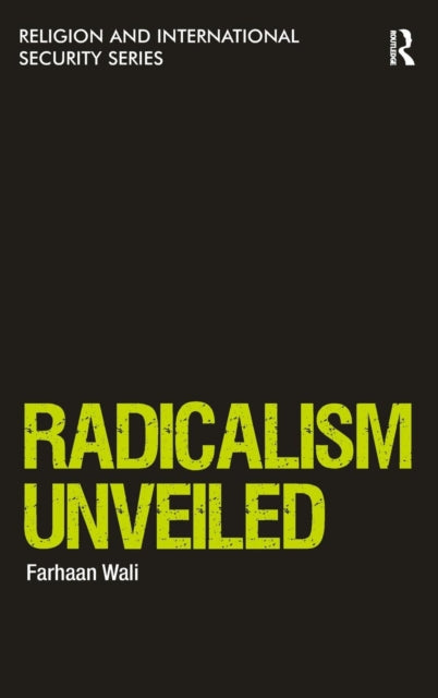 Book cover of: Radicalism Unveiled