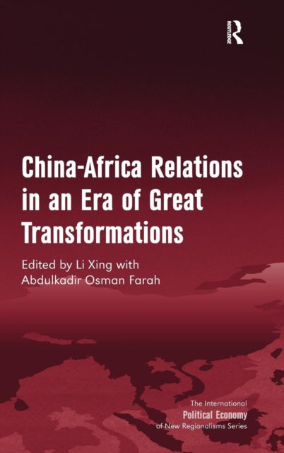 Book cover of: China-Africa Relations in an Era of Great Transformations