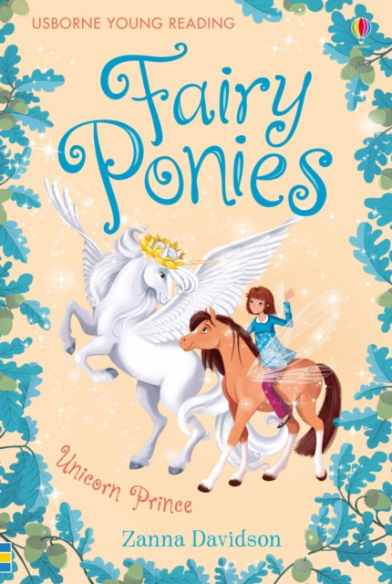 Book cover of: Fairy Ponies Unicorn Prince. By: Zanna Davidson